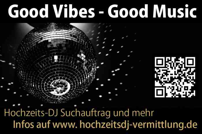 Hochzeits-DJ Good Vibes - Good Music